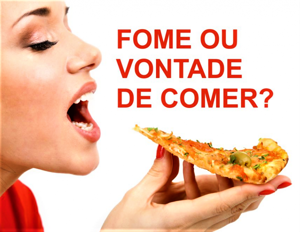 Chega de Dieta - A influência de problemas psicológicos na perda de peso - fome ou vontade de comer